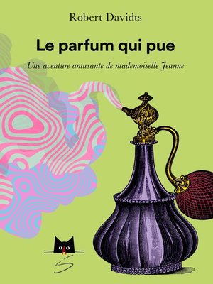 cover image of Le parfum qui pue